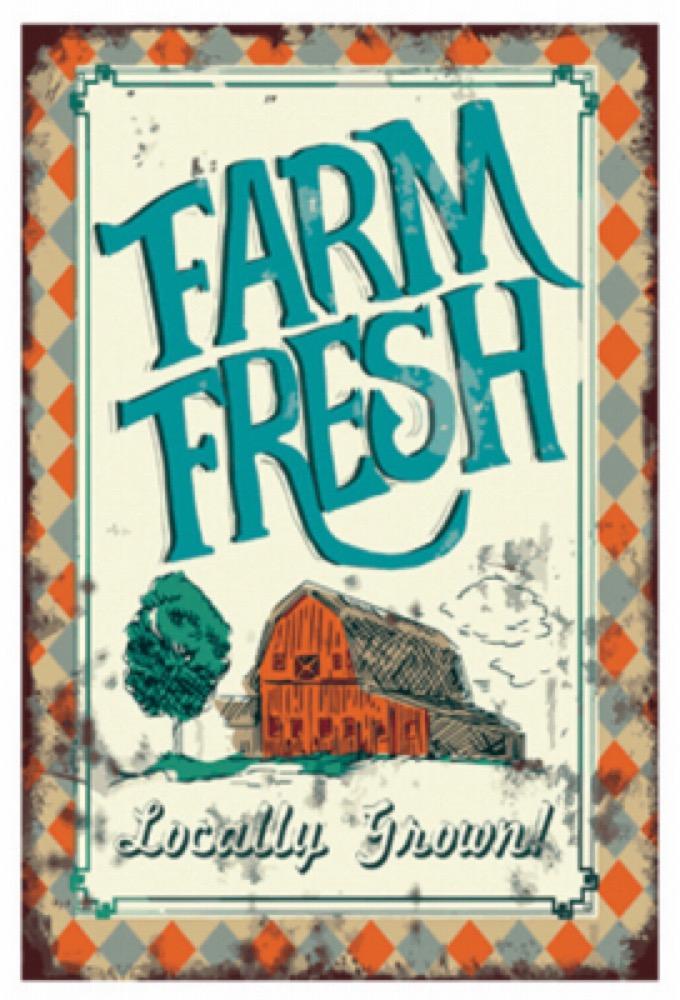 Farm Fresh Grown Sign