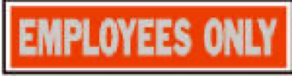 2x8 Employee Only Sign