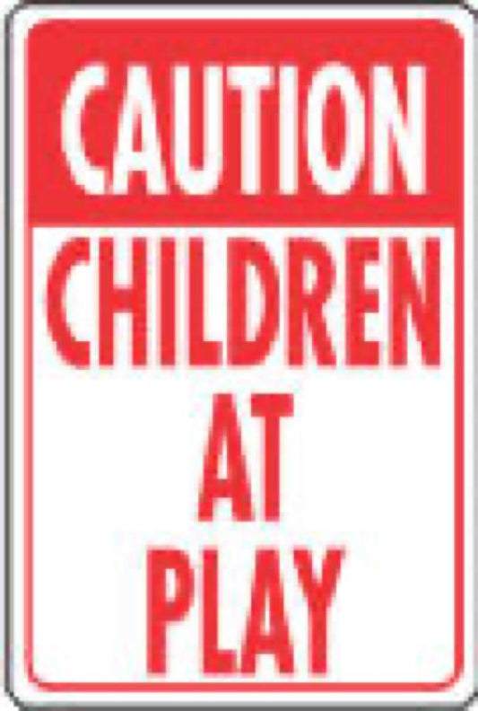12x18Child At Play Sign