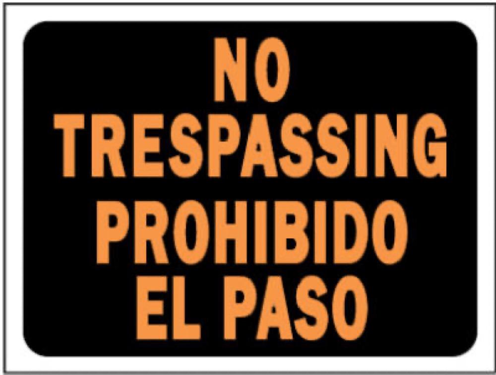 9x12 Tresspassing Sign