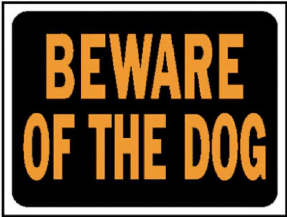 9x12 Beware Of Dog Sign